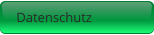 Datenschutz